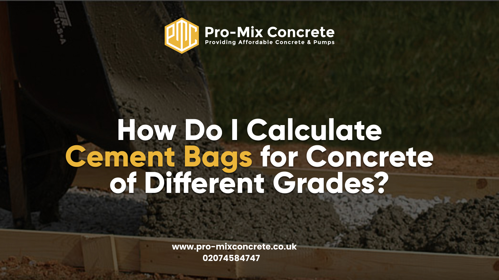 How Do I Calculate Cement Bags for Concrete of Different Grades?