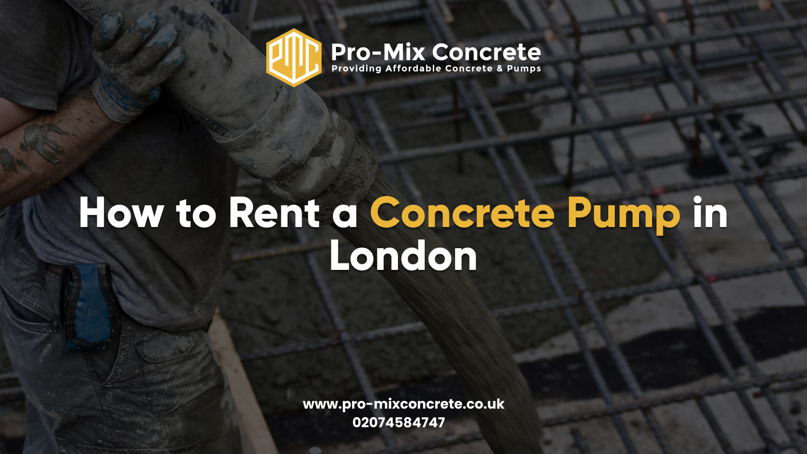 How to Rent a Concrete Pump in London