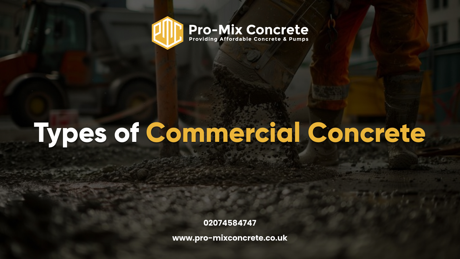 Types Of Commercial Concrete