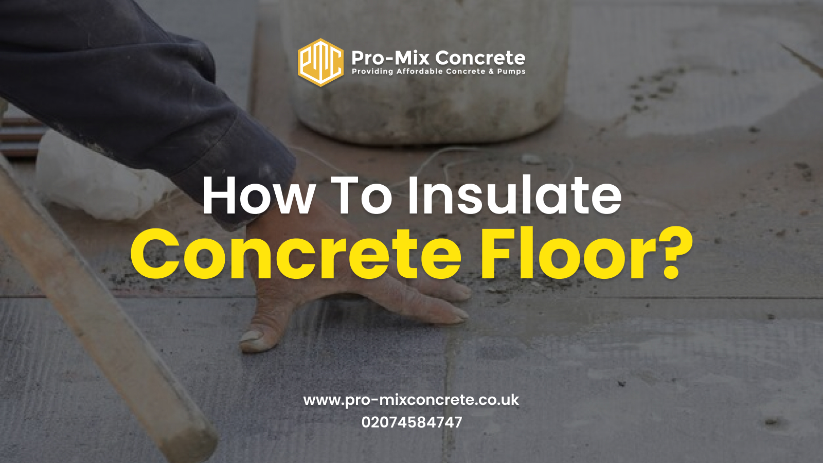 How To Insulate Concrete Floor?