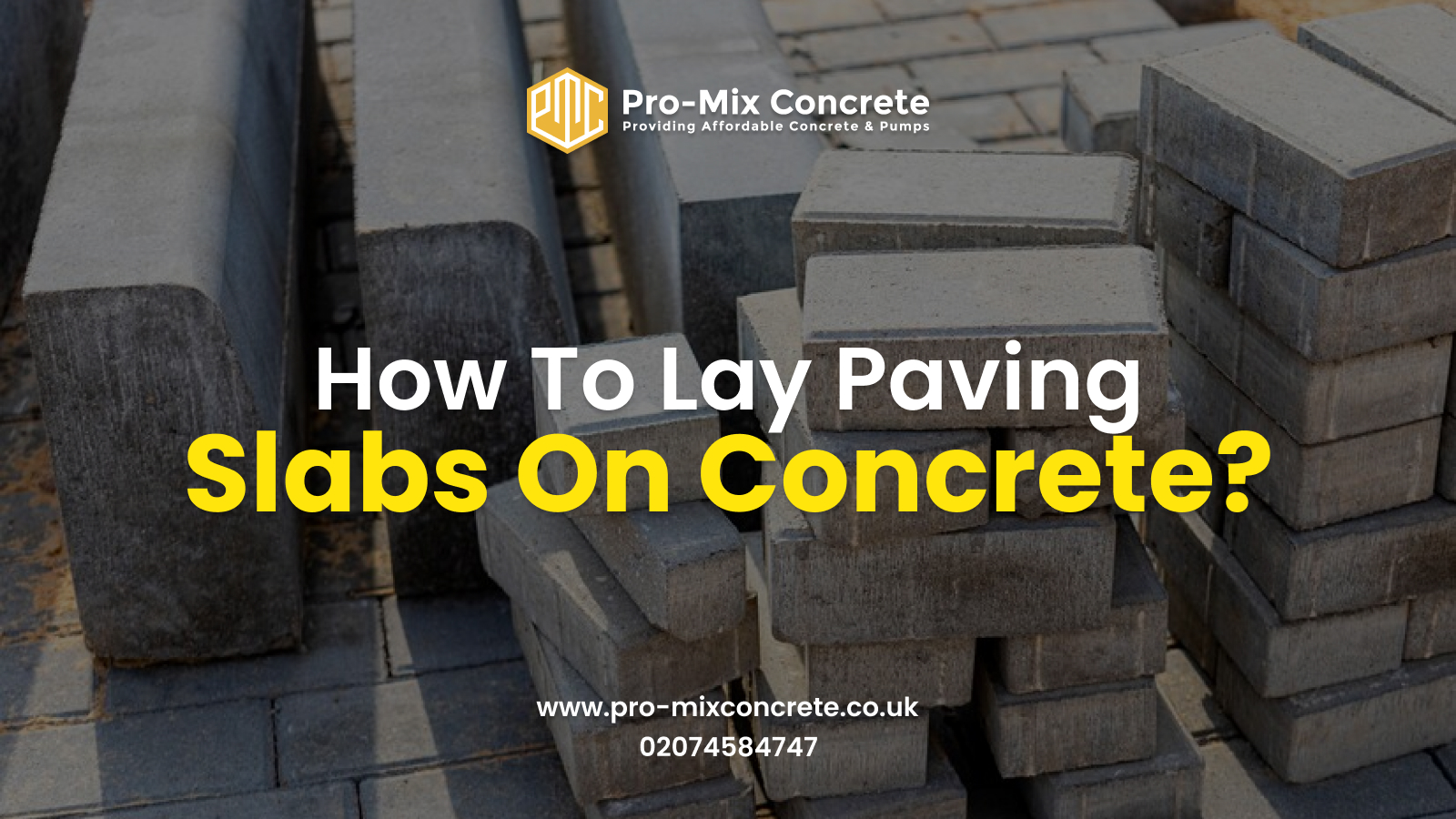 How To Lay Paving Slabs On Concrete