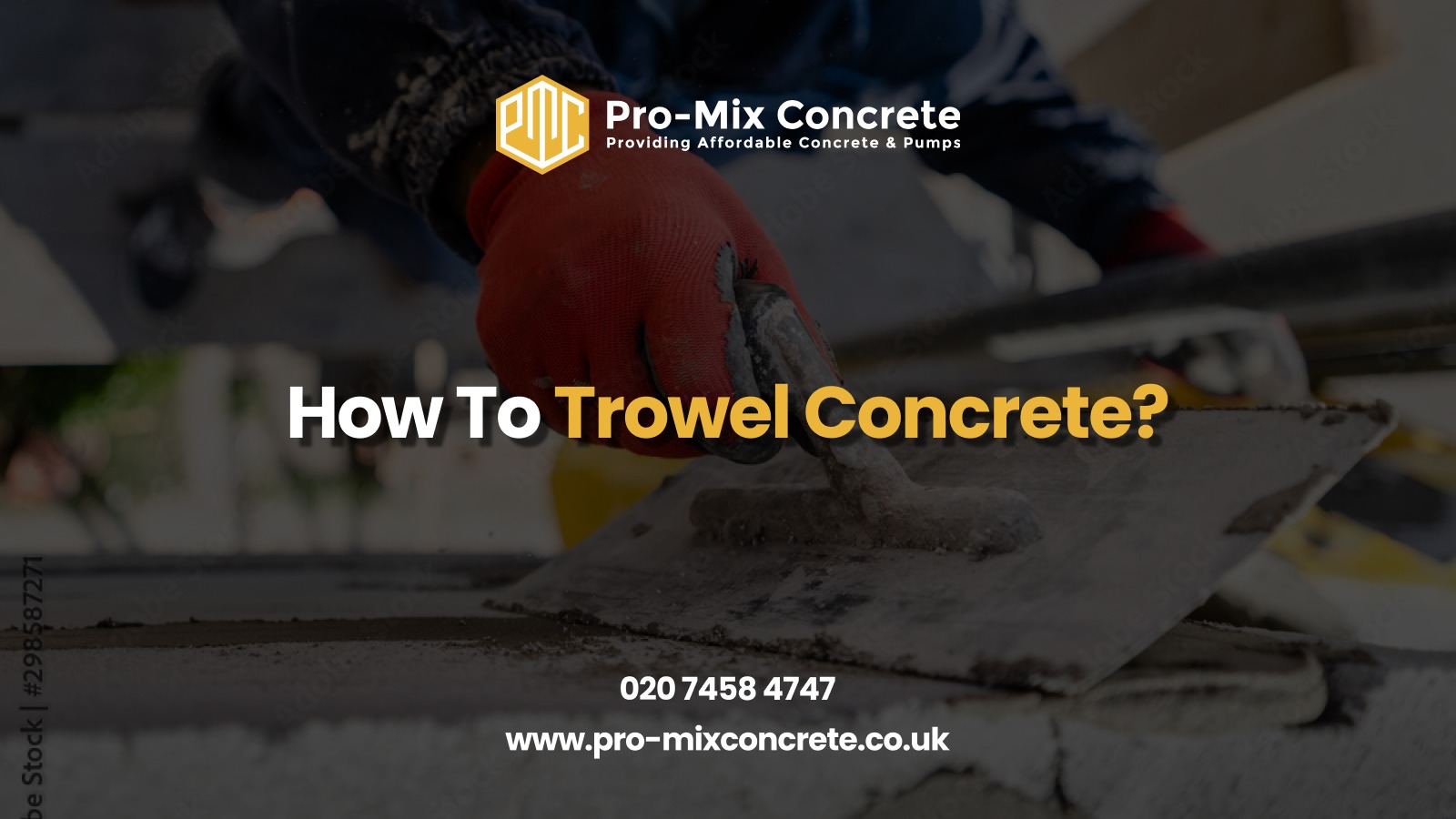 How To Trowel Concrete